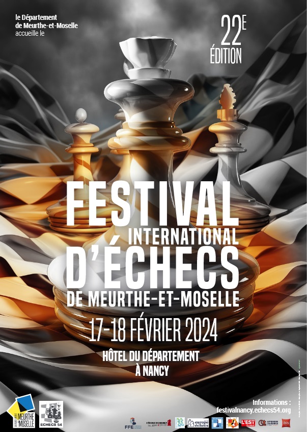 english  22e Festival International d'Echecs du conseil départemental de  Meurthe-et-Moselle à Nancy : 17-18 FEVRIER 2024
